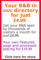 Advertise your B&B in the Directory for just &pound;3.99